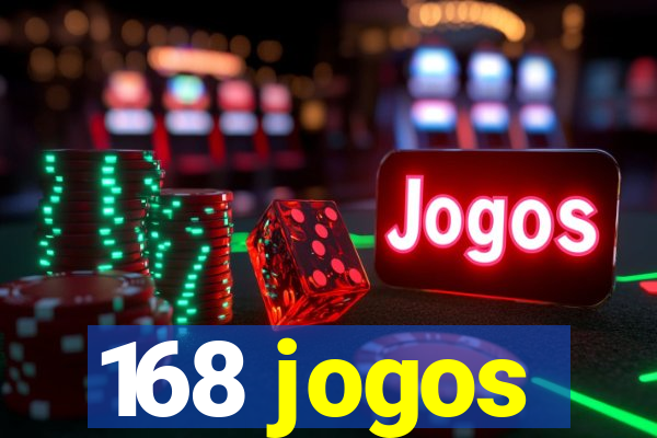 168 jogos