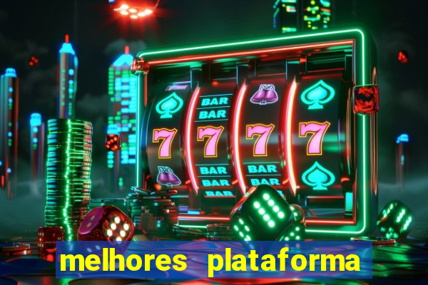 melhores plataforma de jogos para ganhar dinheiro