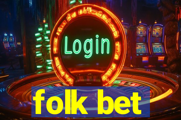 folk bet