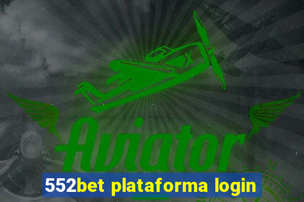 552bet plataforma login