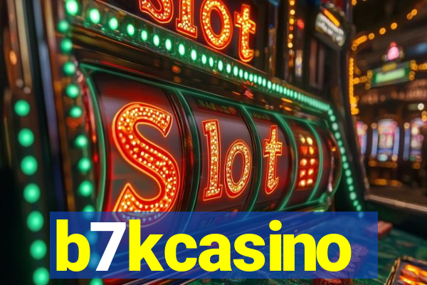 b7kcasino