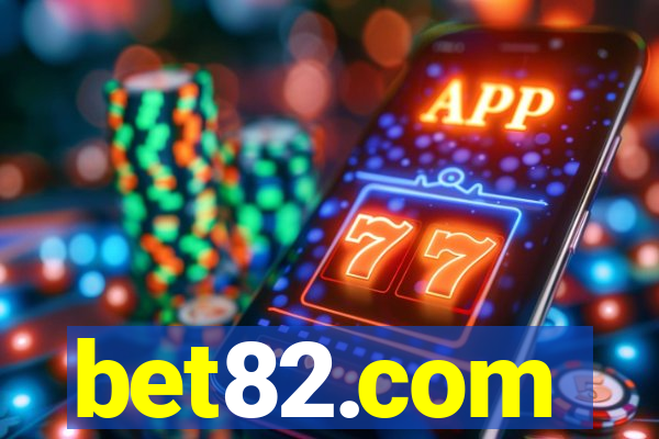 bet82.com