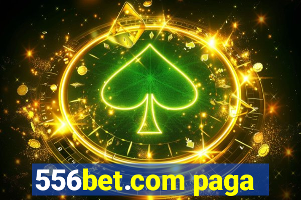 556bet.com paga