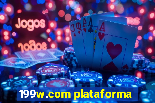 199w.com plataforma