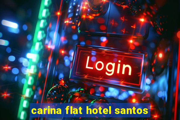 carina flat hotel santos