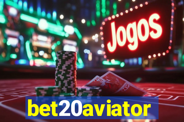 bet20aviator