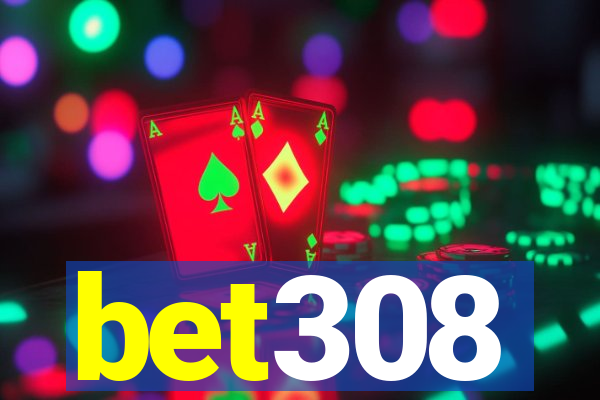 bet308