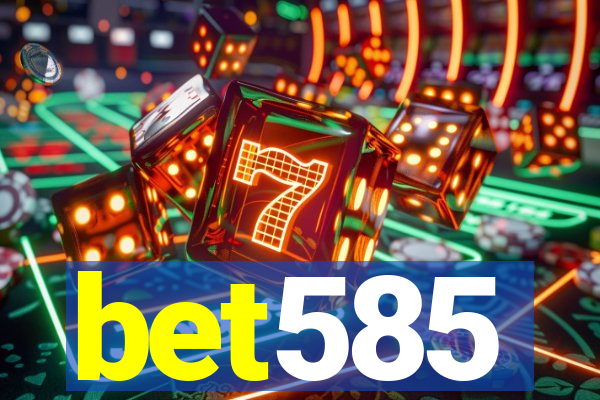 bet585