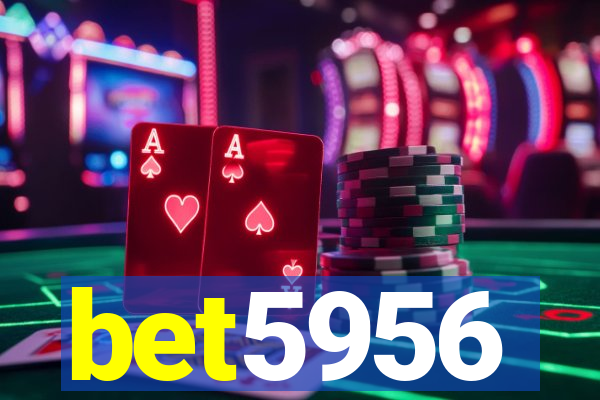 bet5956