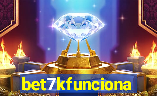 bet7kfunciona