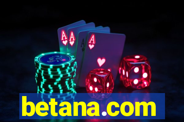 betana.com