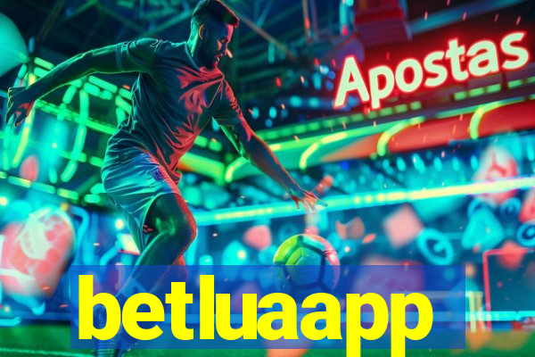 betluaapp