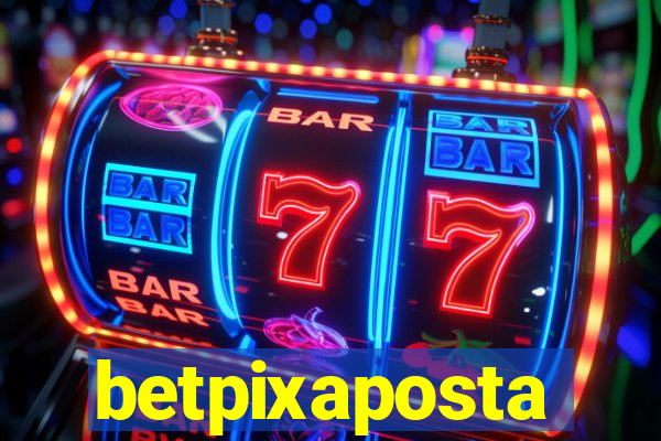 betpixaposta