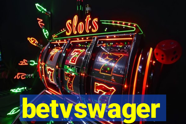 betvswager