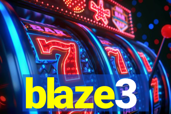 blaze3