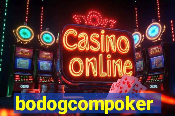 bodogcompoker