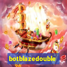 botblazedouble