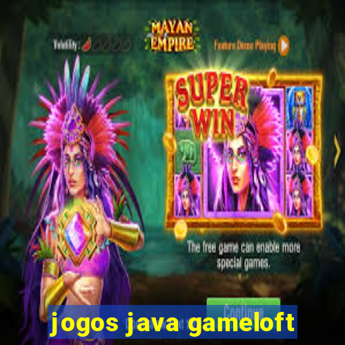 jogos java gameloft