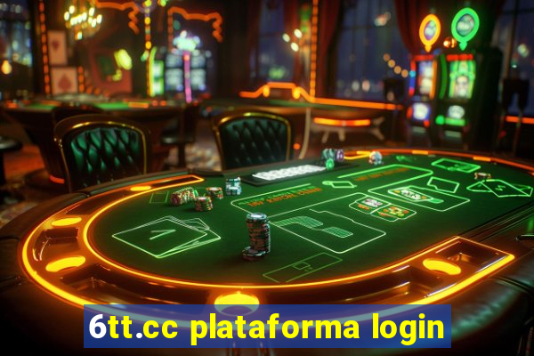 6tt.cc plataforma login