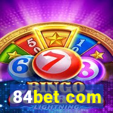 84bet com