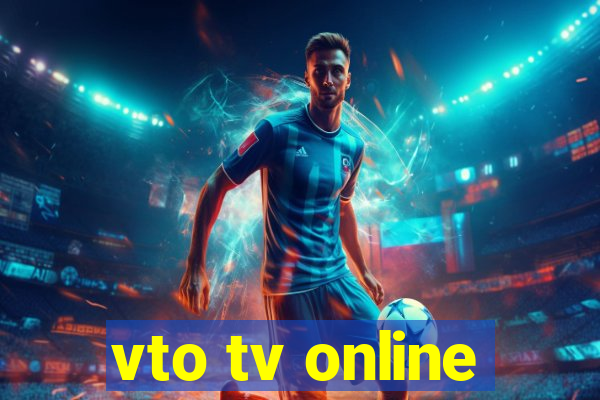 vto tv online