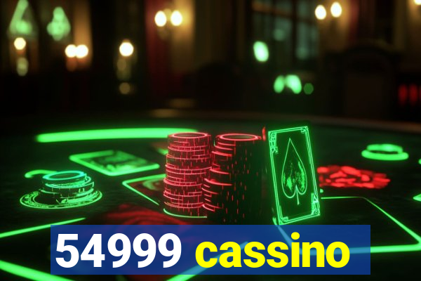 54999 cassino