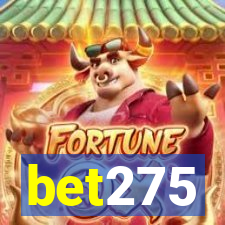 bet275