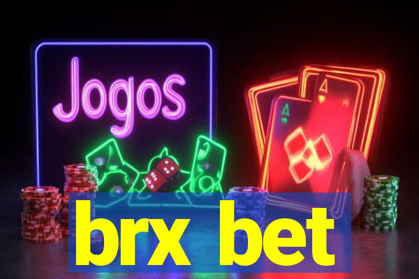 brx bet