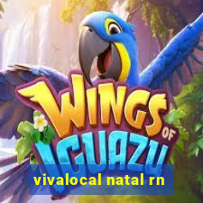 vivalocal natal rn