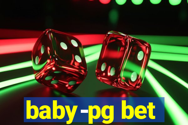 baby-pg bet