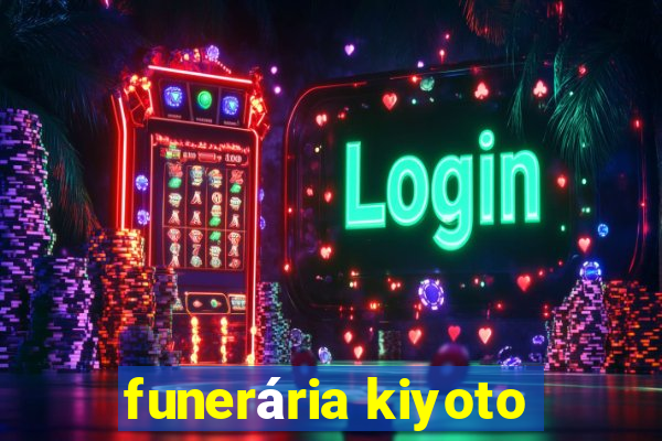 funerária kiyoto