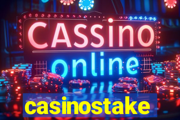 casinostake