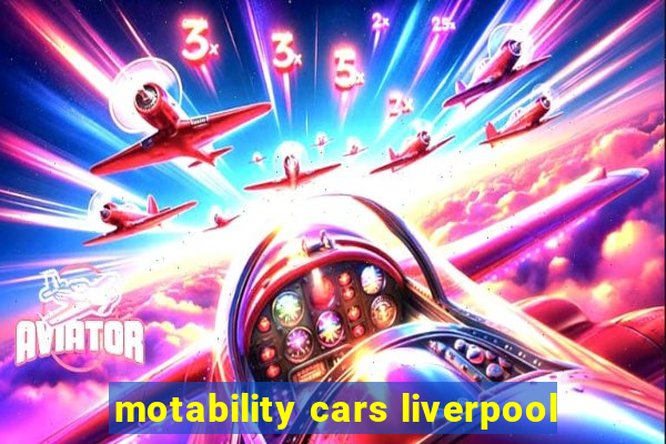 motability cars liverpool