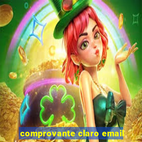 comprovante claro email