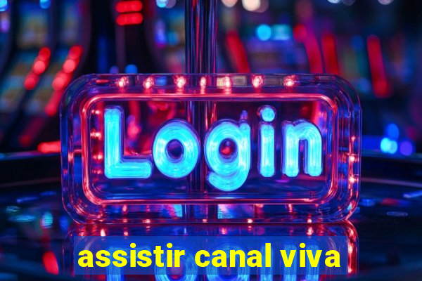 assistir canal viva