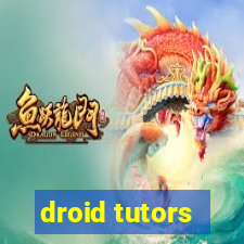 droid tutors