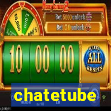 chatetube