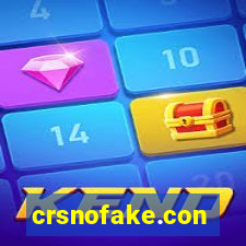 crsnofake.con