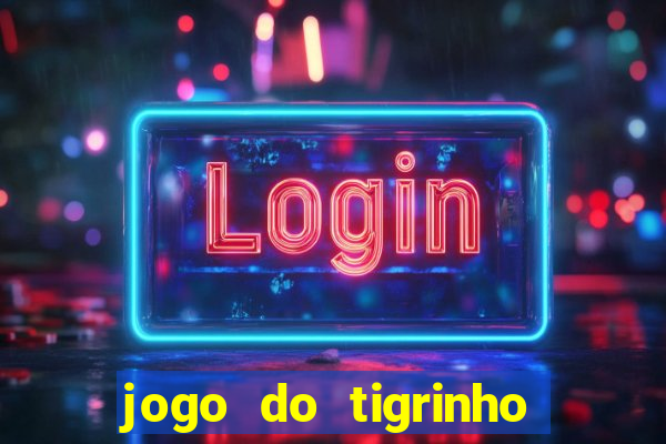 jogo do tigrinho que está pagando agora