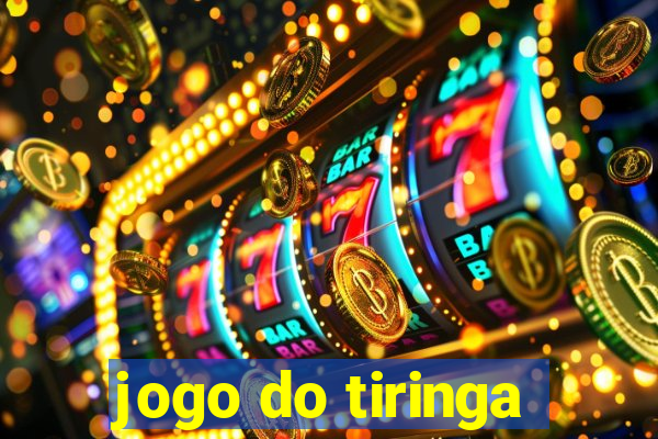 jogo do tiringa