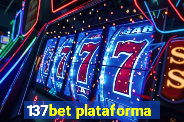 137bet plataforma