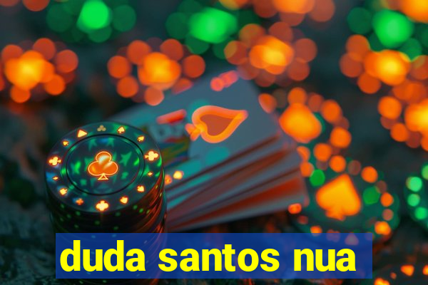 duda santos nua