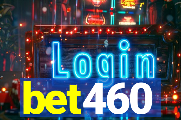 bet460