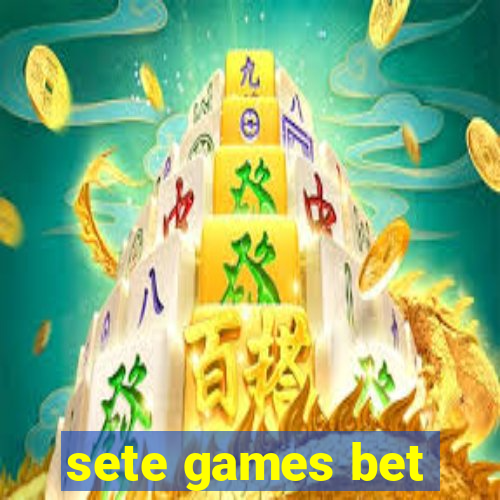 sete games bet