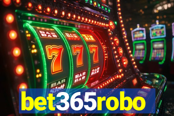 bet365robo