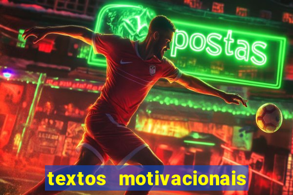 textos motivacionais para equipes