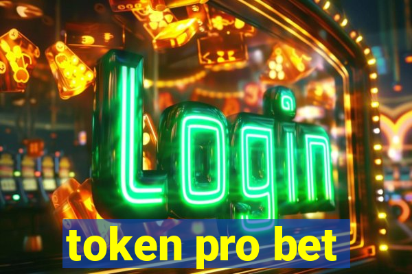 token pro bet