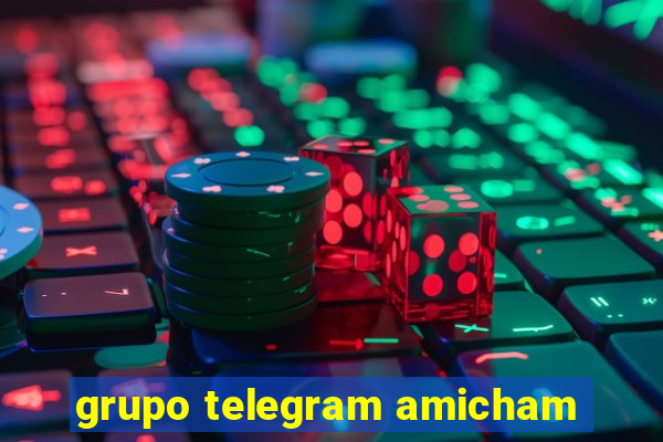 grupo telegram amicham