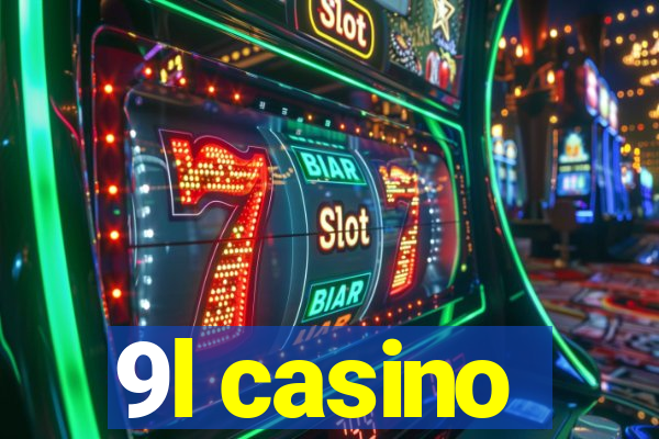 9l casino