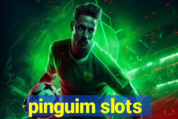 pinguim slots